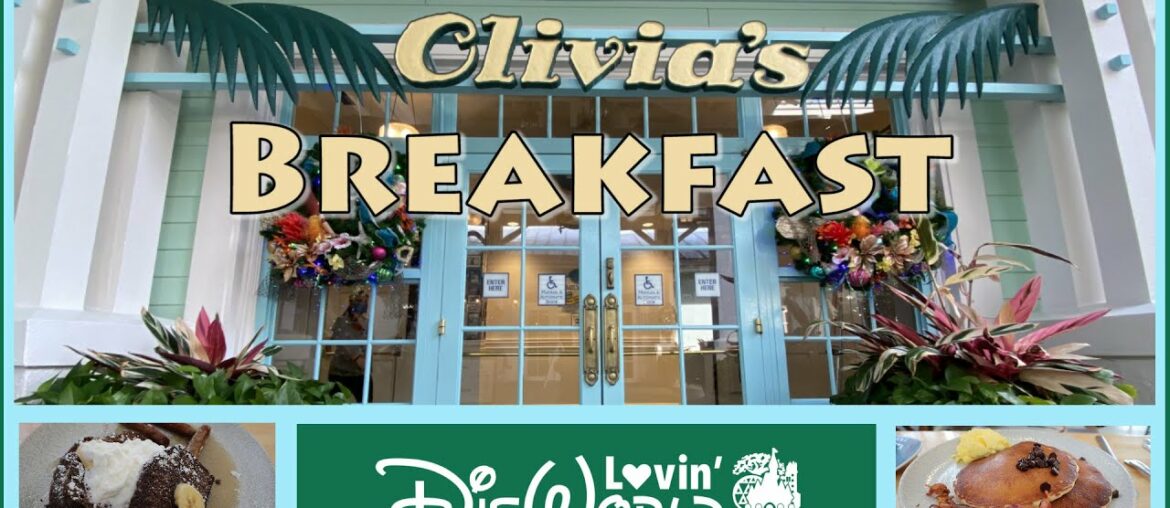Olivia's Cafe Breakfast | Old Key West Resort | Disney Dining Review