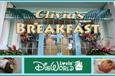 Olivia's Cafe Breakfast | Old Key West Resort | Disney Dining Review