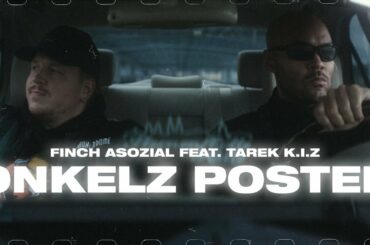 FiNCH ASOZiAL x TAREK K.I.Z - Onkelz Poster (prod. Dasmo & Mania Music) - 4K