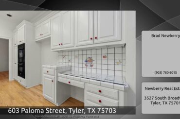 603 Paloma Street, Tyler, TX 75703