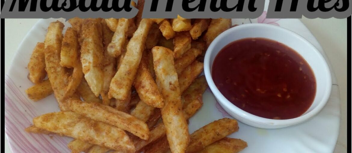 Masala French Fries, a spicy and crispy recipe by kitchen with Amal Fatima.