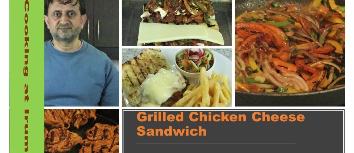 Grilled Chicken Cheese Sandwich (dinner in minutes)
