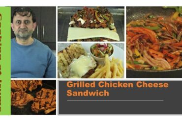 Grilled Chicken Cheese Sandwich (dinner in minutes)