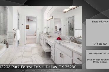 12208 Park Forest Drive, Dallas, TX 75230