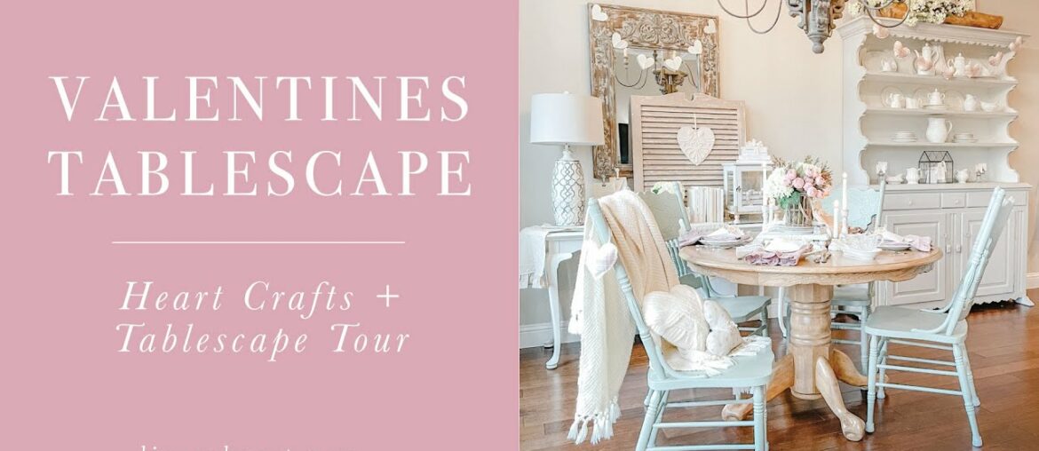 DIY Valentines Home Decor, Dining In Romantic Valentines Tablescape DIY Valentines Home Decor, Dining In Romantic Valentines Tablescape