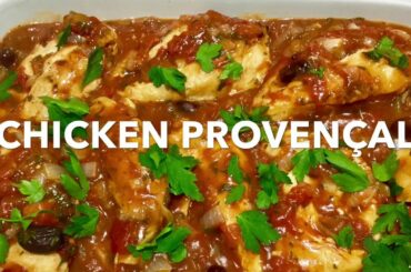 CHICKEN PROVENCAL **French Recipe* *Super Food Ideas**