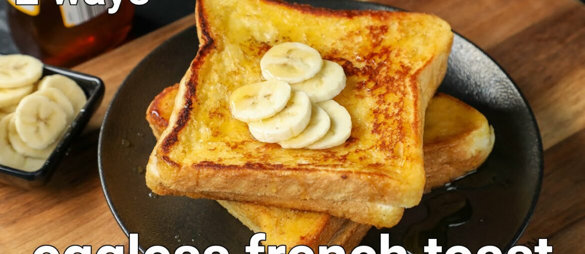 eggless french toast recipe | custard french toast | no egg veg cheese french toast, hebbars kitchen