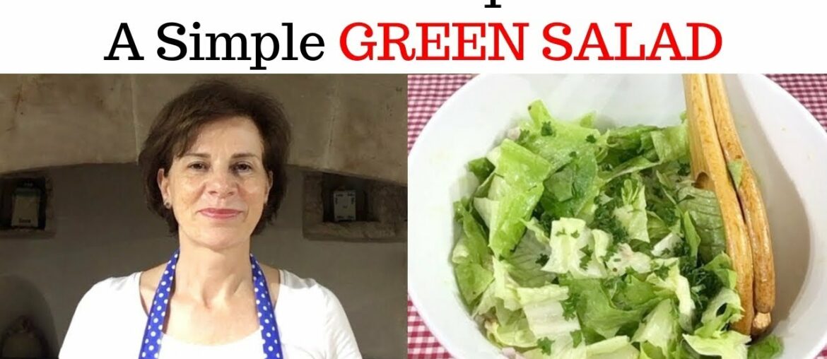 FRENCH RECIPE FOR A SIMPLE GREEN SALAD