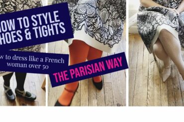 HOW TO STYLE SHOES & TIGHTS the PARISIAN WAY. Let's add lots of colors and get cozy this winter!!