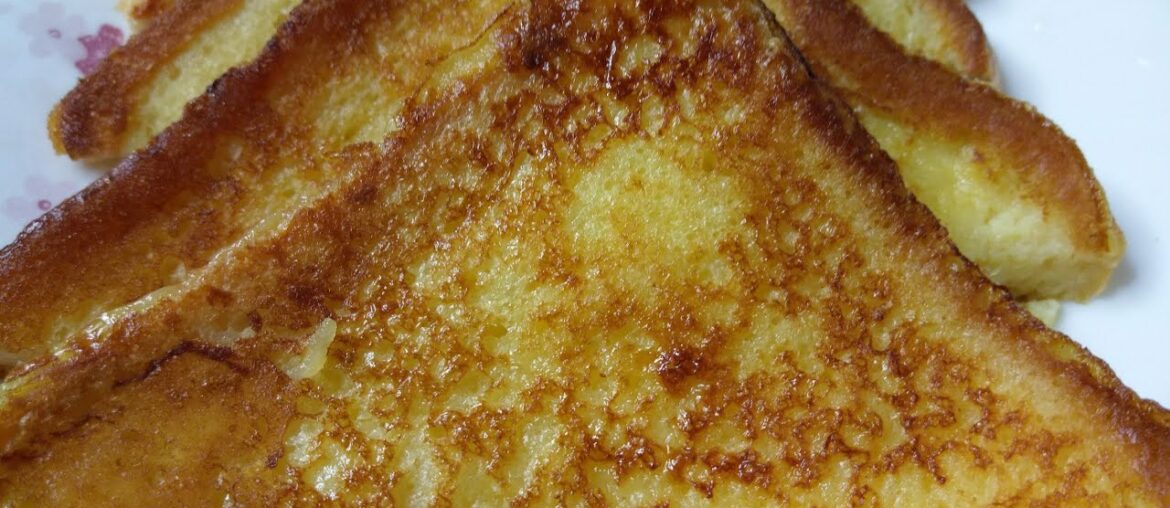 French Toast Recipe| Sweet Toast| How to make delicious French Toast
