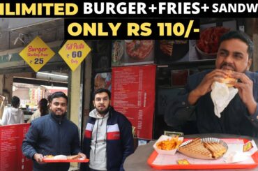 Unlimited Food at only  Rs 110 | Unlimited Burger and Sandwich only at Rs 110 | FOODNAMA |Desifoodie