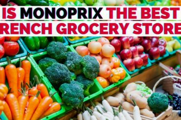 What's French grocery store MONOPRIX like? Let's go food shopping!