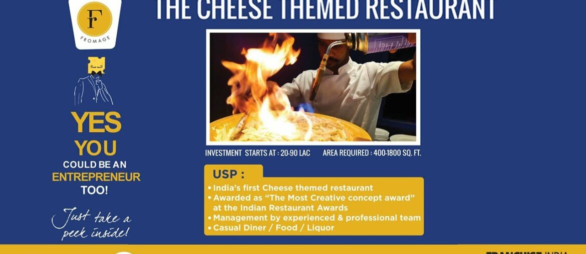 Fromage | A French Themed Restaurant-Business Opportunity Over Chai!