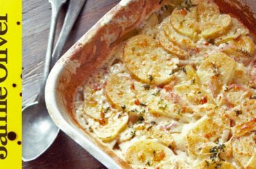 Jamie's Quick Potato Dauphinoise