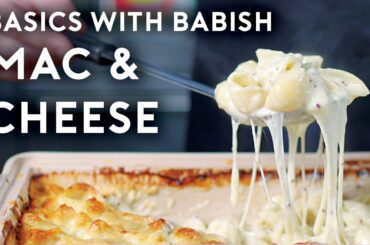 Mac & Cheese | Basics with Babish