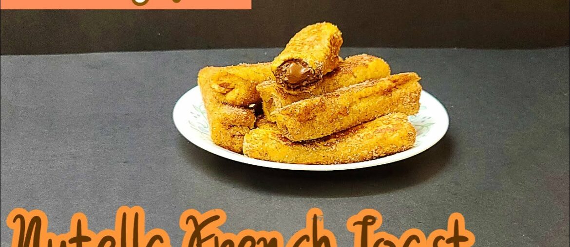 Nutella French Toast | Nutella Day Special | Breakfast Recipe