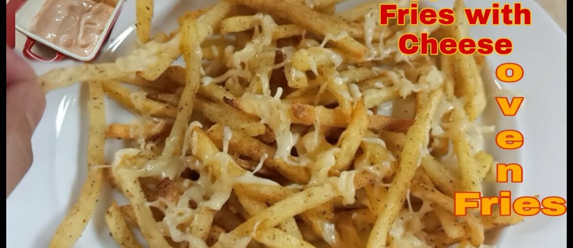 Crispy French Fries with Cheese / Oven Fries