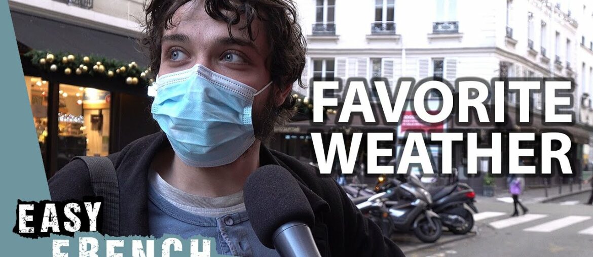 French People's Favorite Weather | Easy French 121 French People's Favorite Weather | Easy French 121