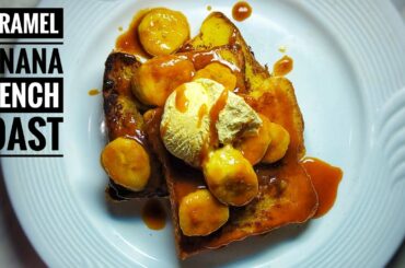 Caramelized banana French toast | how to make tasty French toast recipe | CRAVYLICIOUS