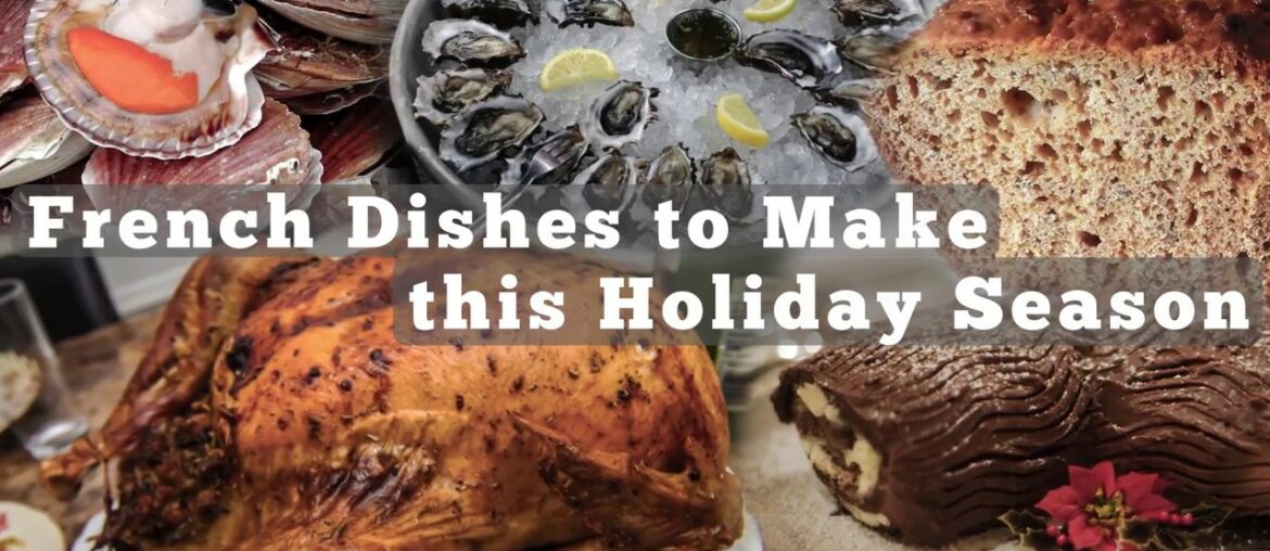 French Dishes for the Holidays
