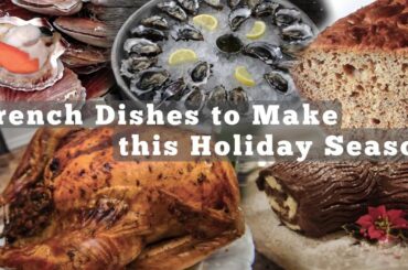French Dishes for the Holidays