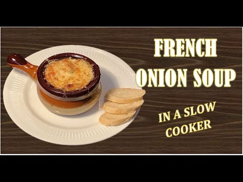 THE BEST French Onion Soup ~ Made in a Slow Cooker! THE BEST French Onion Soup ~ Made in a Slow Cooker!