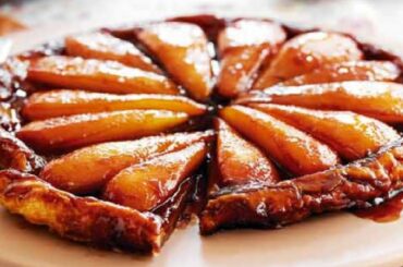 French Recipes : How To Make Homemade Pear tarte tatin