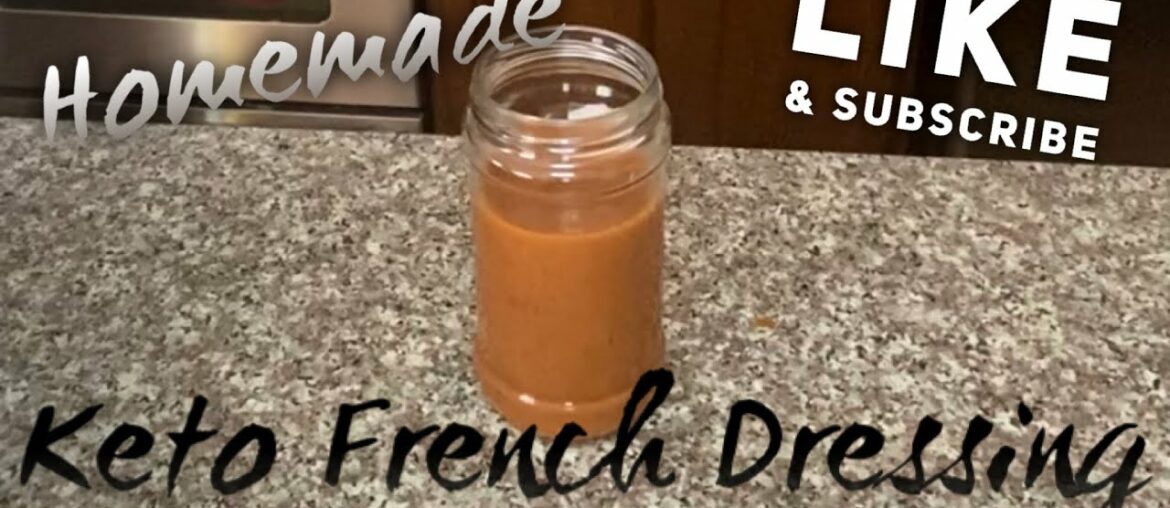 Keto French Dressing Keto French Dressing