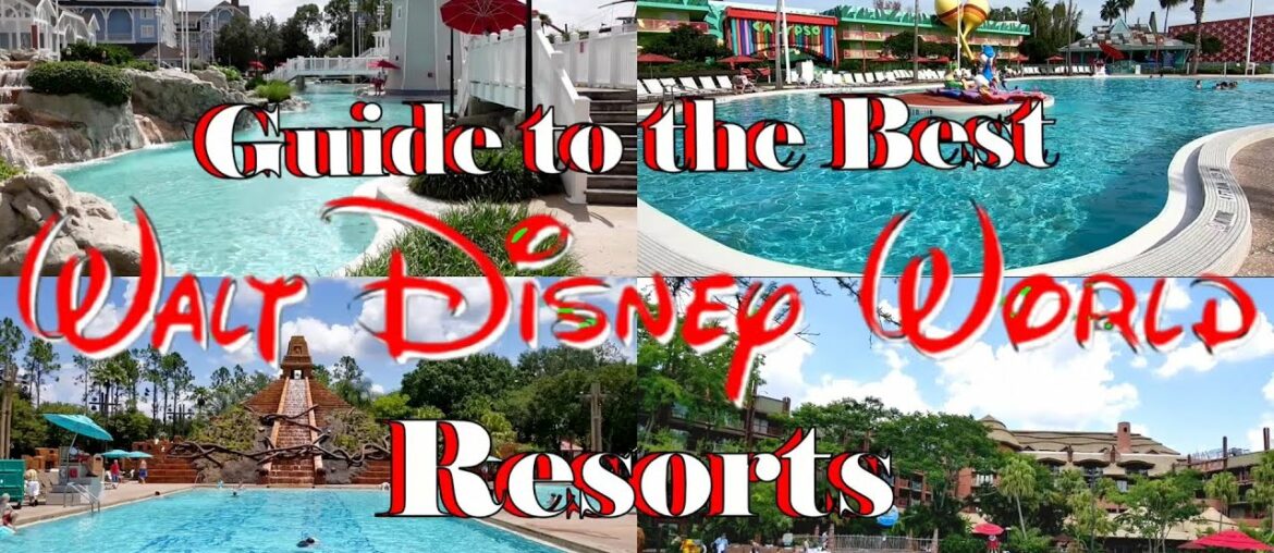 Which DISNEY WORLD Resort HOTELS Best Fit Your Vacation Budget and Needs & GUIDE for BEST TIME TO GO Which DISNEY WORLD Resort HOTELS Best Fit Your Vacation Budget and Needs & GUIDE for BEST TIME TO GO