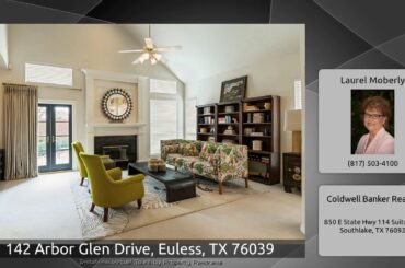 142 Arbor Glen Drive, Euless, TX 76039