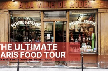 Exploring the Paris food scene with Devour Tours