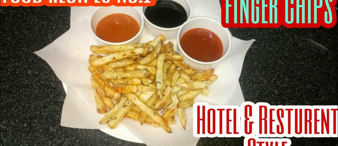 Food Recipes No.1 || finger chips || hotel and restaurant styles || how to make? Food Recipes No.1 || finger chips || hotel and restaurant styles || how to make?