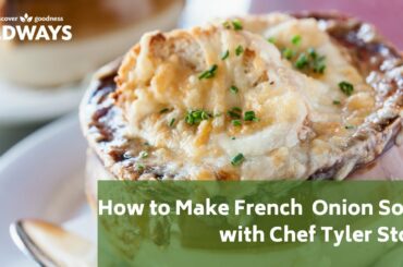 How to Make French Onion Soup - French Onion Soup Recipe