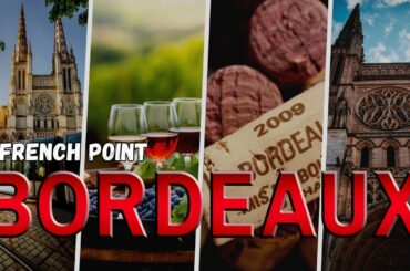 French point: The city of bordeaux