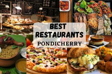 Best restaurants in pondicherry | Food tour pondicherry |Food Guide 2021 | Tamil food review| Pondy