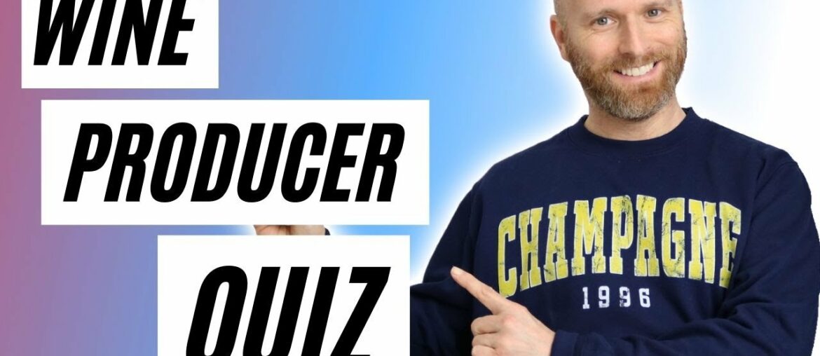 The Wine Producer Quiz – Test your knowledge of the World's producers The Wine Producer Quiz - Test your knowledge of the World's producers