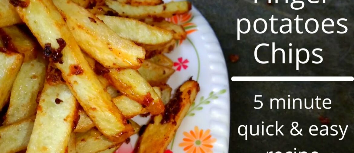 Finger chips Potatoes – Chips 5 Minute Quick & Easy Recipe – Crispy Finger Chips – French Fries Finger chips Potatoes - Chips 5 Minute Quick & Easy Recipe - Crispy Finger Chips - French Fries
