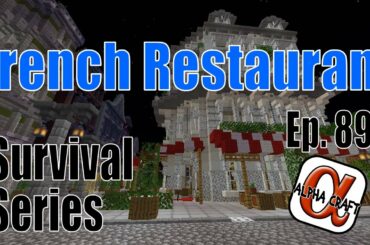 Building a Restaurant in Minecraft |  LETS PLAY Survival | AlphaCraft Ep89