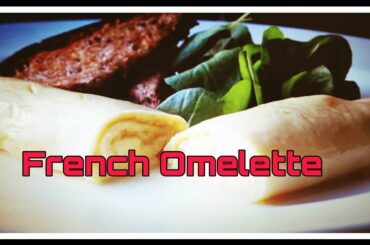 French Omelette Recipe | How to Make French Omelet