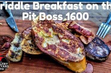 Griddle Breakfast Recipe Ideas | Frenchy French Toast | Pit Boss Pro Series 1600 Griddle | AMAZING!