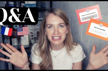 Q&A American Expat Living in France I Living Abroad 2021 I American Abroad