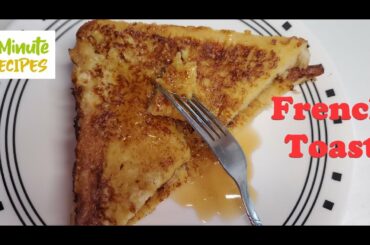 French Toast Recipe | How to make a perfect, quick and easy French Toast | Breakfast.