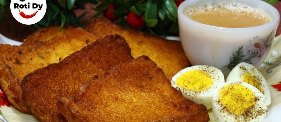 French Toast - How to Make French Toast - Breakfast Recipe By Roti Dy