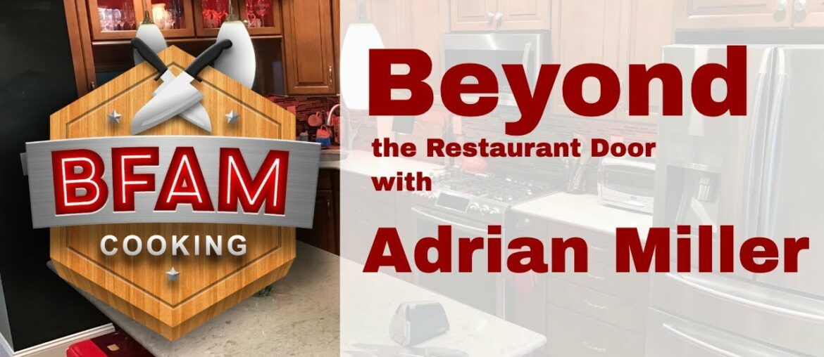BFAM Cooking: Beyond the Restaurant Door with James Beard Award-winning Author Adrian Miller BFAM Cooking: Beyond the Restaurant Door with James Beard Award-winning Author Adrian Miller