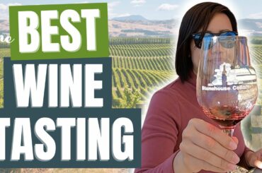 How To Benefit More When Wine Tasting in California