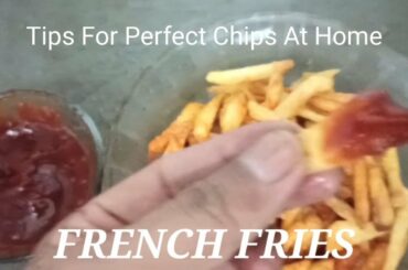 Home-made crispy Perfect French Fries Recipe With Tips & Tricks | Crispy Finger Chips |||
