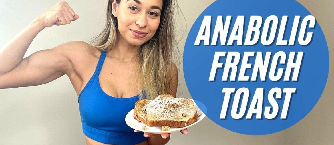 ANABOLIC FRENCH TOAST | HIGH PROTEIN RECIPE USING ALANI NU | KAT VERA ANABOLIC FRENCH TOAST | HIGH PROTEIN RECIPE USING ALANI NU | KAT VERA