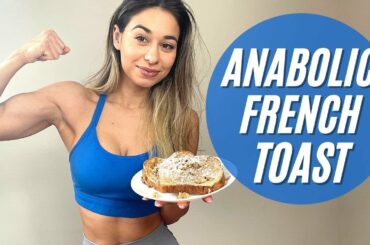 ANABOLIC FRENCH TOAST | HIGH PROTEIN RECIPE USING ALANI NU | KAT VERA