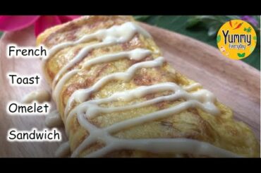 One Pan Egg Toast - French Toast Omlette Sandwich / Simply Breakfast Recipe/ Yummy Everyday