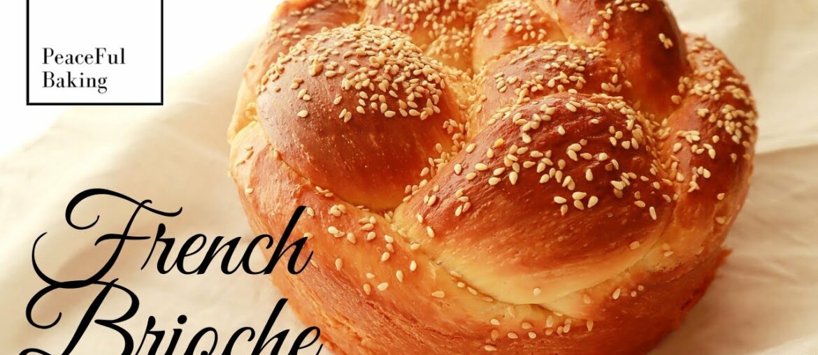 Classic French Braided Brioche (With Poolish) Classic French Braided Brioche (With Poolish)